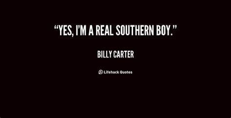 Im A Southern Boy Quotes Quotesgram