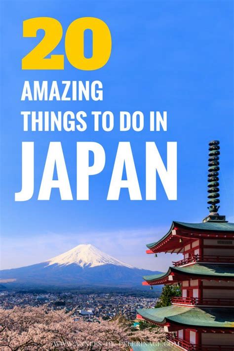 The 20 Best Things To Do In Japan Japan Travel Destinations Travel
