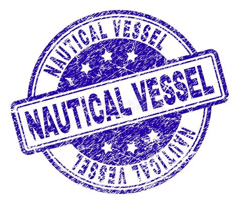 Grunge Textured Nautical Vessel Stamp Seal Stock Vector Illustration
