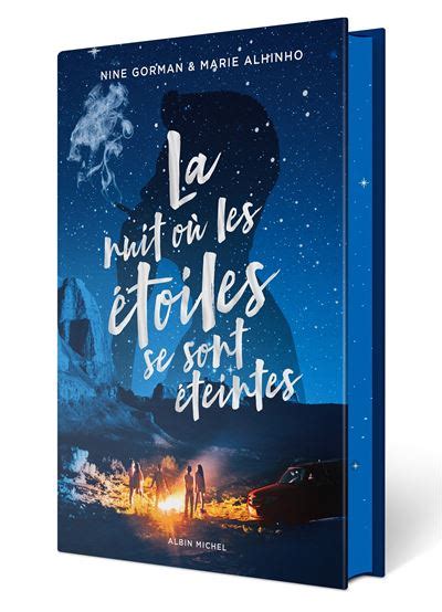 La Nuit O Les Toiles Se Sont Teintes Edition Collector Broch