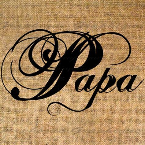 Items Similar To Papa Words Text Calligraphy Quote Digital Collage