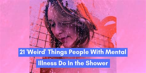 21 ‘weird Shower Habits People With Mental Illness Have The Mighty