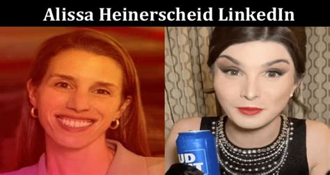 Update Alissa Heinerscheid Linkedin Who Is Alissa Heinerscheid Explore Bud Light Vp Alissa