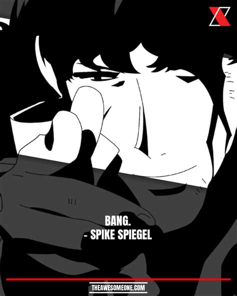 15 Cowboy Bebop Quotes That Will Give You Chills The Awesome One