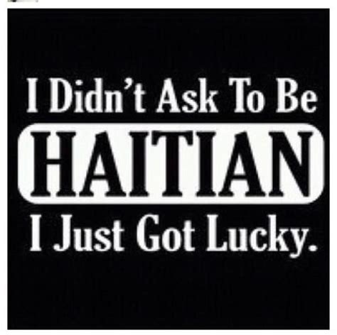 Feeling Lucky | Haitian, Haiti history, Haiti If a band likes being — malcolm.