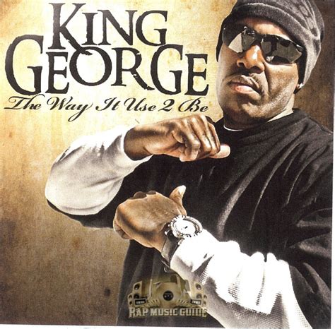 King George The Way It Used To Be CD R CD Rap Music Guide