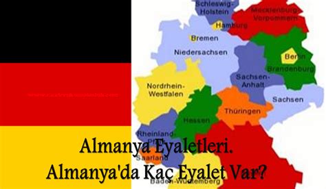 Almanya Eyaletleri Almanyada Kaç Eyalet Var E Konsolosluk Randevu