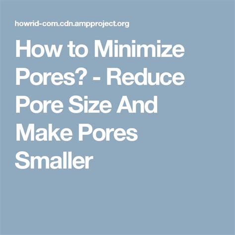 How To Minimize Pores Reduce Pore Size And Make Pores Smaller