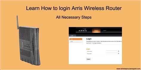 How to Login Arris Router Using Default IP, Username & Password