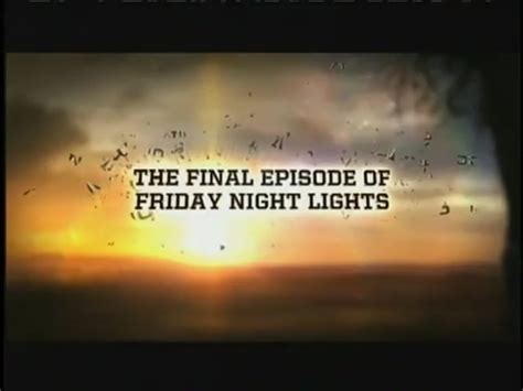 Quotes About Friday Night Lights 46 Quotes