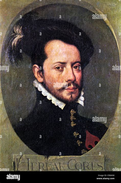 Cortes Hernan 1485 2121547 Spanish Conquistador Portrait