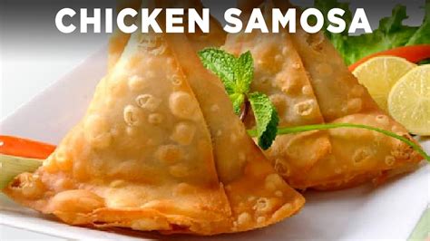 Chicken Tikka Samosa Youtube