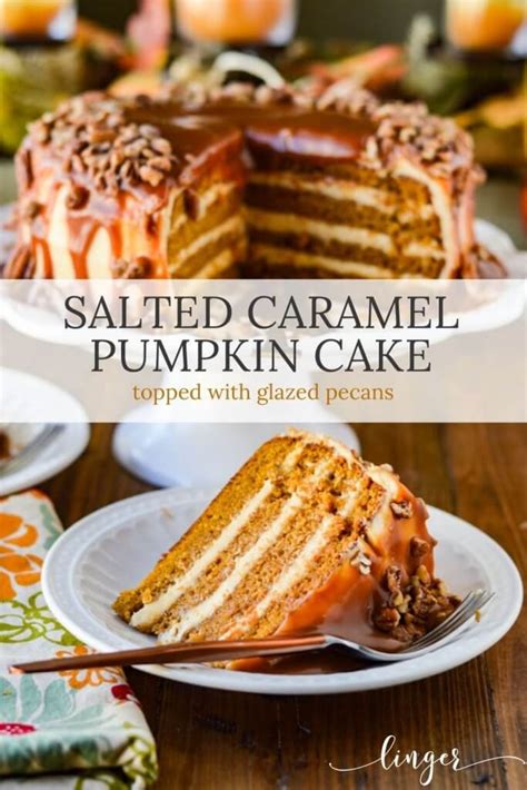 Salted Caramel Layered Pumpkin Cake Recipe Linger
