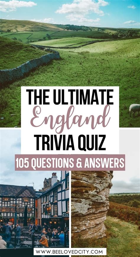105 Amazing England Quiz Questions And Answers Beeloved City