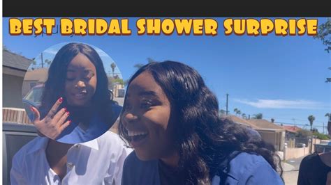 Best Bridal Shower Surprise Ever Vlog Ladypurity Youtube