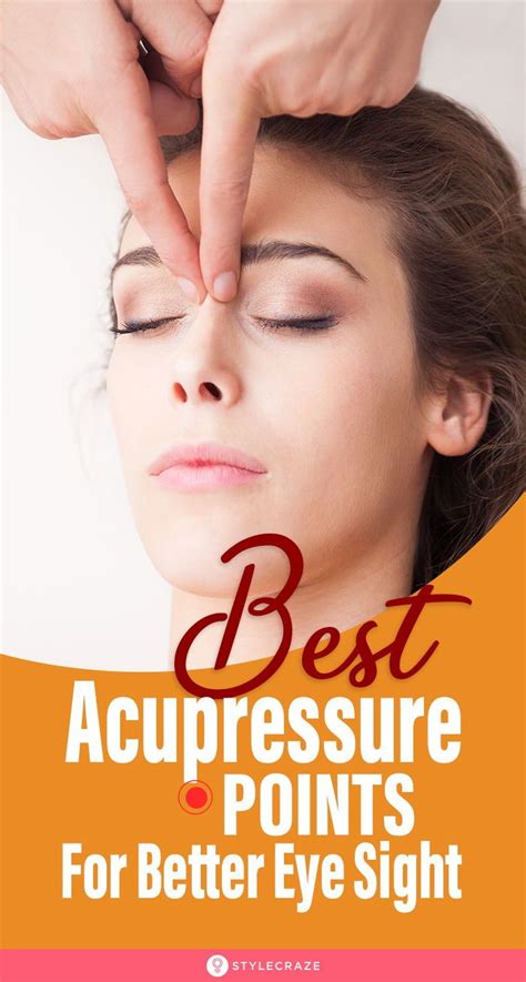 4 Best Acupressure Points For Better Eye Sight Acupressure Points