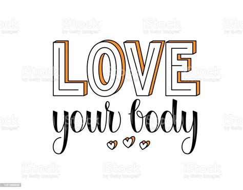 Love Your Body Inspirational Quote Stock Illustration Download Image Now Body Care Body