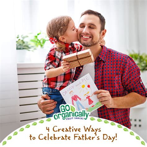 4 Creative Ways To Celebrate Fathers Day Life With Kathy
