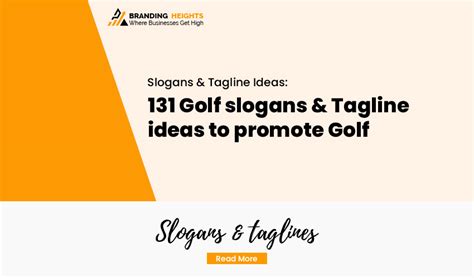 131 Golf Slogans And Tagline Ideas To Promote Golf Branding Heights