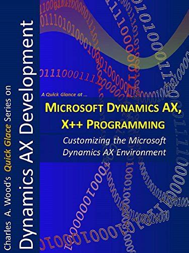 Amazon Microsoft Dynamics Ax And X Programming Two 1 Hour Crash