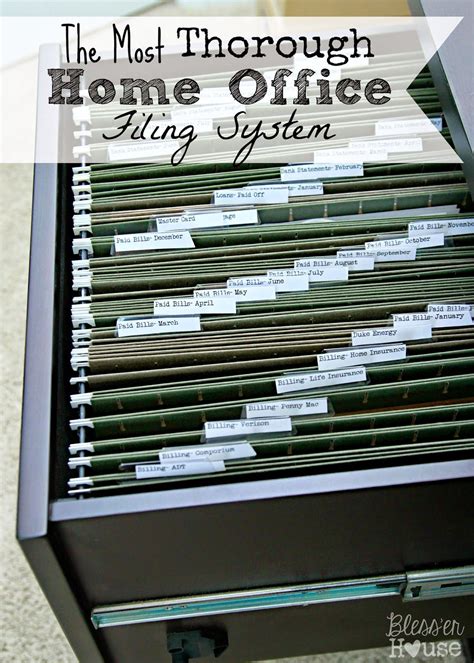 Organizing The Most Thorough Home Office Filing System Office Filing