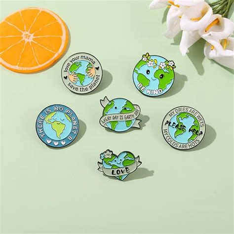 Custom Protect Environment Love Earth Enamel Pins Every Day Is Earth Day Lapel Brooch Backpack