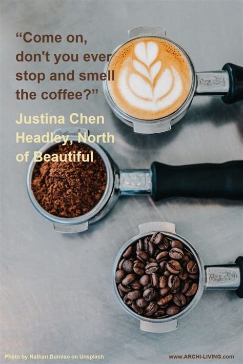8 Inspirational And Romantic Coffee Photo Quotes Archi