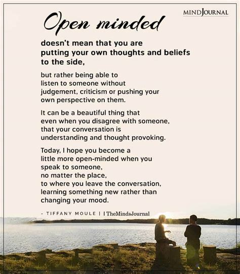 Open Minded Does Not Mean That You Are Tiffany Moule