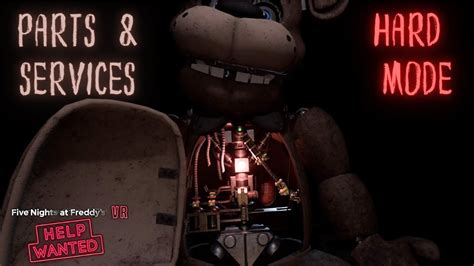 Fnaf Help Wanted Non Vr Parts And Services Hard Mode Youtube