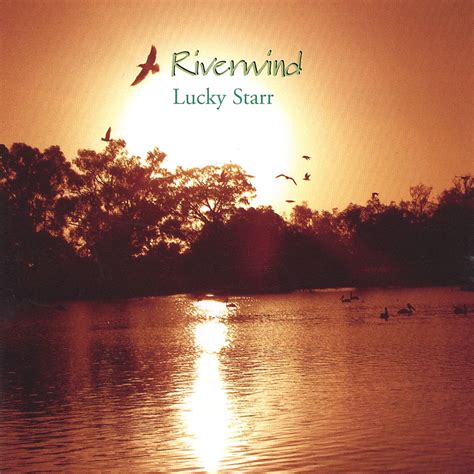 Lucky Starr Riverwind Music