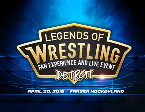 Legends Of Wrestling Fan Experience And Live Event 2019 Events Universe