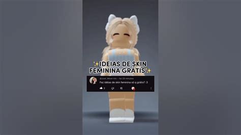 Ideias De Skin Feminina GrÁtis No Roblox Ymarigames Youtube