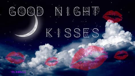 good night kisses
