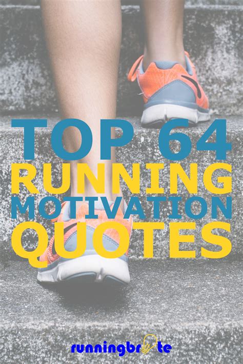 Top 64 Running Motivation Quotes Running Motivation Quotes Running