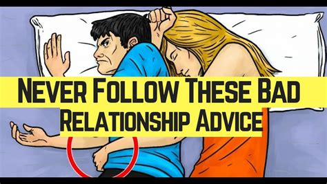 5 Pieces Of Bad Relationship Advice You Should Never Follow Youtube
