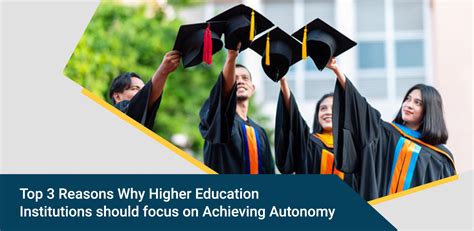 Top 3 Reasons Why Higher Education Institutions Should Focus On