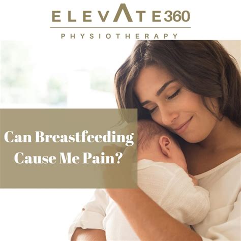 Can Breastfeeding Cause Your Pain Elevate Physiotherapy