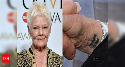 Judi Dench Gets Carpe Diem Tattoo For Her 81st Birthday English Movie News Times Of India