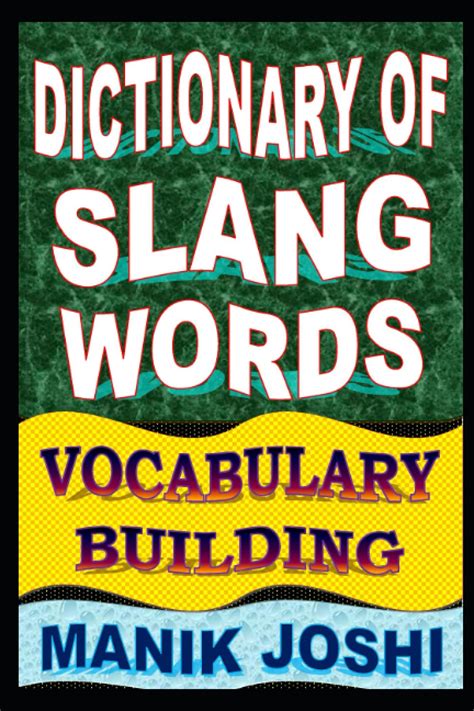 Dictionary Of Slang Words Vocabulary Building English Word Power