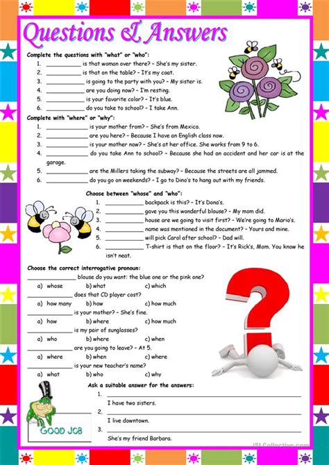 Etc.), the worksheets can be used as a review aid, they can be put on the classroom walls and be given for. Questions & Answers - exercises with "who / what / whose ...