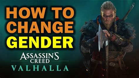 Assassins Creed Valhalla How To Change Gender Youtube