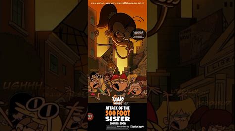 Attack Of The 500 Foot Sister 😖 The Loud House Movie Maybe Youtube