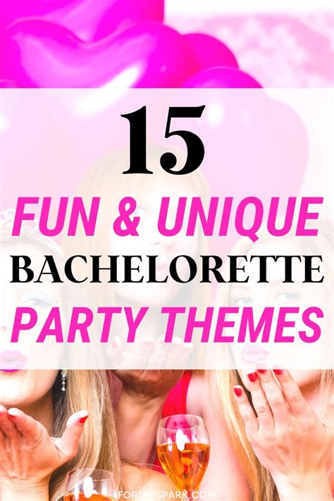 15 Insanely Awesome Bachelorette Party Themes Artofit