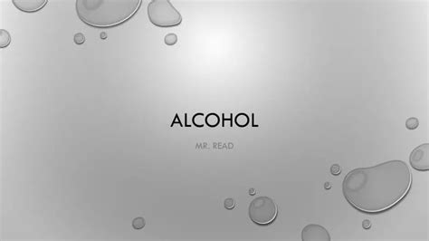 Ppt Alcohol Powerpoint Presentation Free Download Id2049379