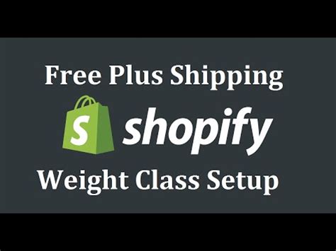 Free & premium plans available. Shopify Free Plus Shipping - How To Set Up Shipping Weight ...