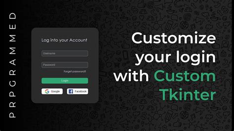 Modern Graphical User Interfaces In Python Customize Your Login Screen With Custom Tkinter