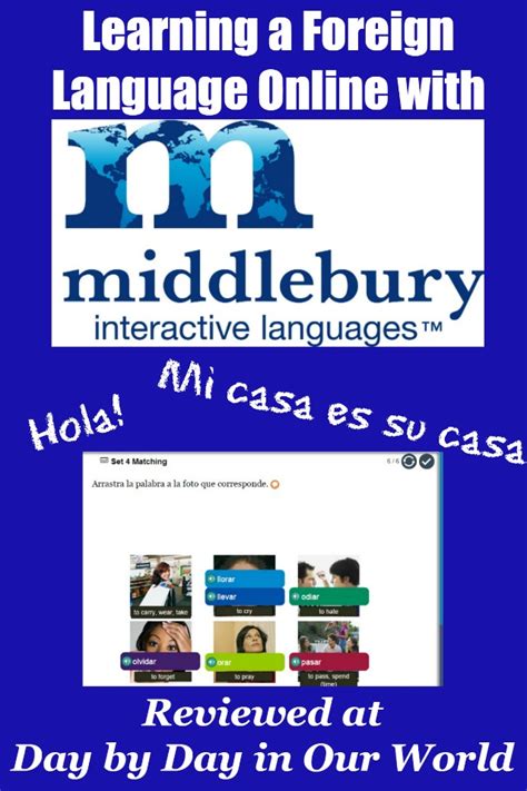 High School Spanish Ii With Middlebury Interactive Languages Day By