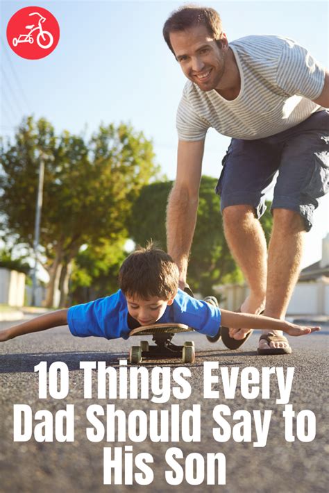 11 Important Things Every Son Needs To Hear From Their Dad Mindful