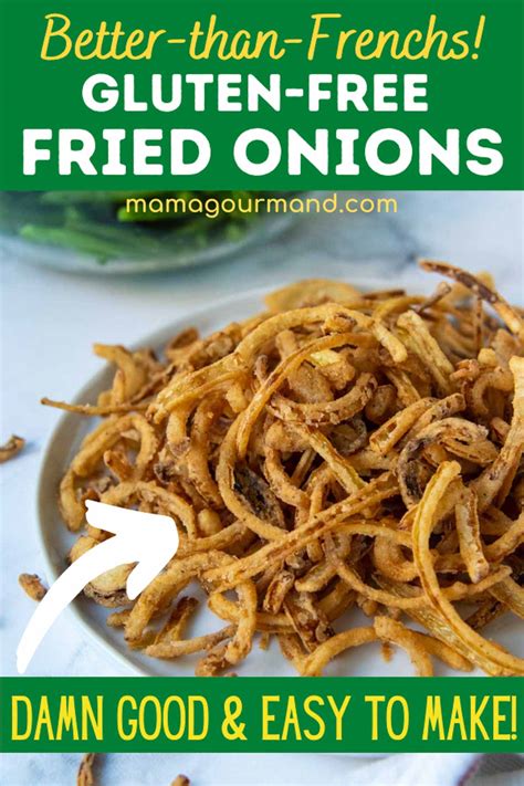 Crispy Gluten Free French Fried Onions So DAMN Good Easy