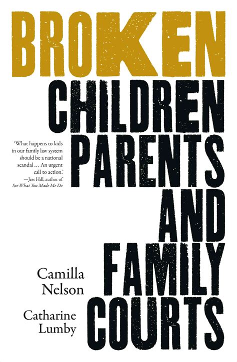 Book extract: ‘Broken’ — requiem for the family court
